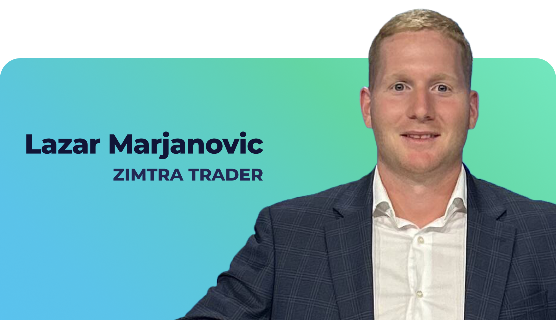 Trader spotlight of Lazar Marjanovic