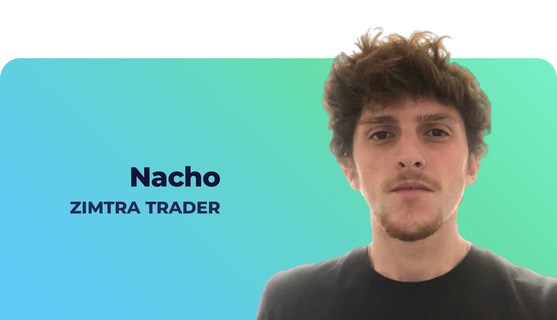 Trader Spotlight: Q&A with Nacho from Spain